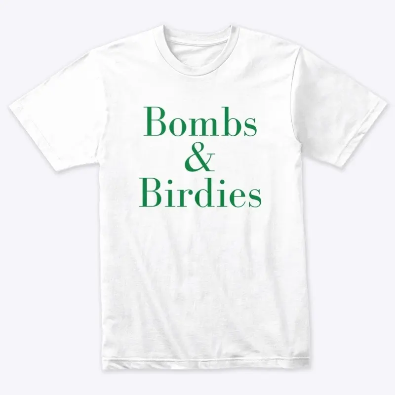 Bombs & Birdies - Green